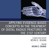 Applying evidence-based concepts in the treatment of distal radius fractures in the 21st century , An Issue of Hand Clinics (Volume 37-2) (The Clinics: Orthopedics, Volume 37-2) (Original PDF from Publisher)