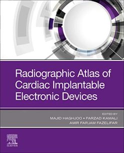 Radiographic Atlas of Cardiac Implantable Electronic Devices (Original PDF from Publisher)