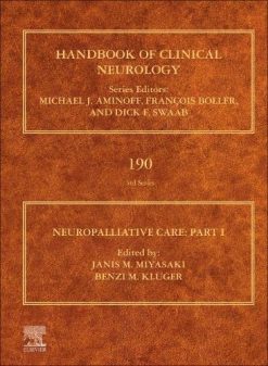 Neuropalliative Care: PART I (Volume 190) (Original PDF from Publisher)