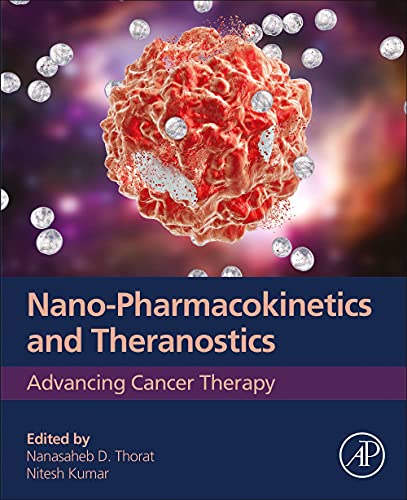 Nano-Pharmacokinetics and Theranostics: Advancing Cancer Therapy (Original PDF from Publisher)
