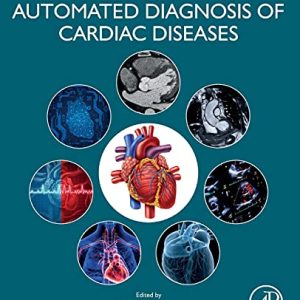 Image Processing for Automated Diagnosis of Cardiac Diseases (Original PDF from Publisher)