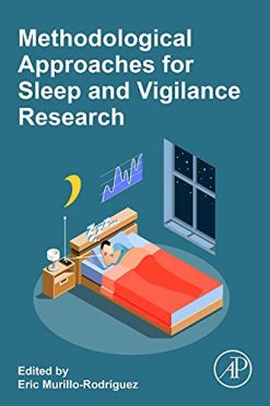 Methodological Approaches for Sleep and Vigilance Research (Original PDF from Publisher)