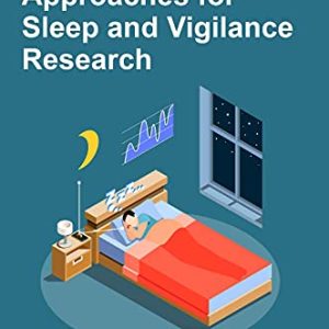 Methodological Approaches for Sleep and Vigilance Research (Original PDF from Publisher)
