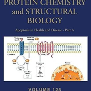 Apoptosis in Health and Disease – Part A (Advances in Protein Chemistry and Structural Biology, Volume 125) (Original PDF from Publisher)