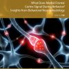 What does Medial Frontal Cortex Signal During Behavior? Insights from Behavioral Neurophysiology, Volume 158 (EPUB)