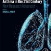 Asthma in the 21st Century: New Research Advances (Original PDF from Publisher)