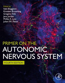 Primer on the Autonomic Nervous System, 4th Edition (Original PDF from Publisher)