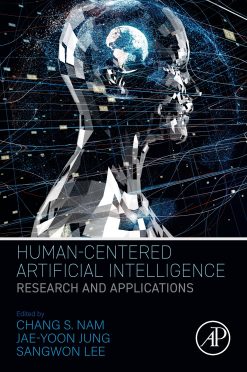 Human-Centered Artificial Intelligence: Research and Applications (Original PDF from Publisher)