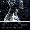 Human-Centered Artificial Intelligence: Research and Applications (EPUB)