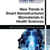 New Trends in Smart Nanostructured Biomaterials in Health Sciences (Original PDF from Publisher)