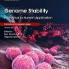 Genome Stability: From Virus to Human Application, 2nd Edition (Volume 26) (Original PDF from Publisher)