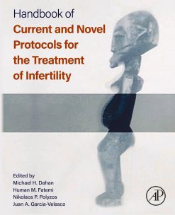 Handbook of Current and Novel Protocols for the Treatment of Infertility (EPUB)