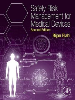 Safety Risk Management for Medical Devices, 2nd Edition (Original PDF from Publisher)