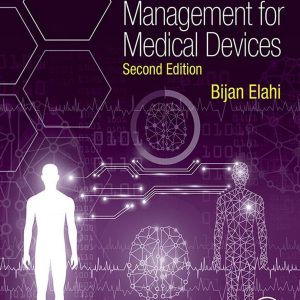 Safety Risk Management for Medical Devices, 2nd Edition (EPUB)