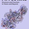 Arrestins: Structure and Function in Vision and Beyond (Original PDF from Publisher)