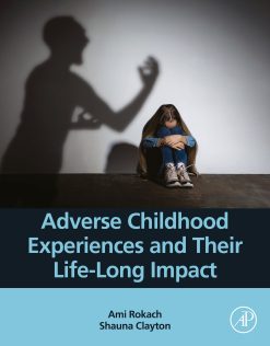 Adverse Childhood Experiences and Their Life-Long Impact (EPUB)
