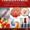 Cholesterol: From Chemistry and Biophysics to the Clinic (Original PDF from Publisher)