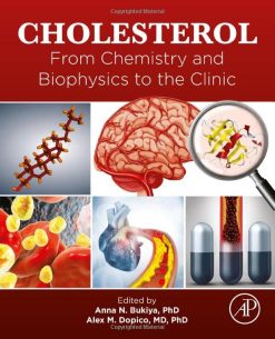 Cholesterol: From Chemistry and Biophysics to the Clinic (Original PDF from Publisher)