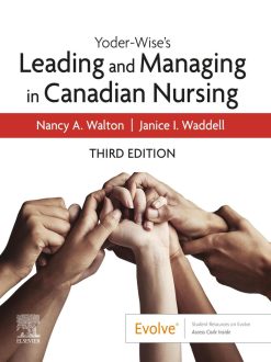 Yoder-Wise’s Leading and Managing in Canadian Nursing, 3rd Edition (Original PDF from Publisher)