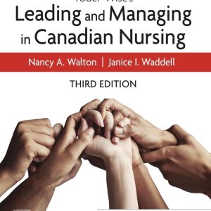 Yoder-Wise’s Leading and Managing in Canadian Nursing, 3rd Edition (Original PDF from Publisher)
