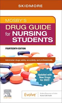 Mosby’s Drug Guide for Nursing Students with 2022 Update, 14th edition (Original PDF from Publisher)