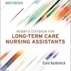 Workbook and Competency Evaluation Review for Mosby’s Textbook for Long-Term Care Nursing Assistants, 9th Edition (True PDF from Publisher)