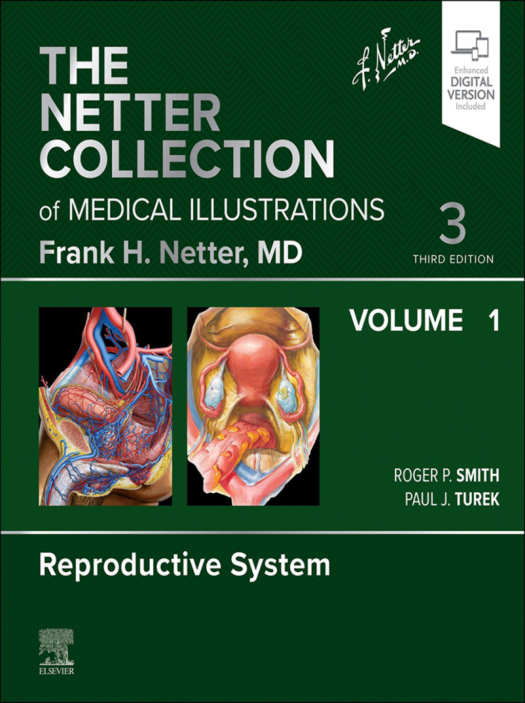 The Netter Collection of Medical Illustrations: Reproductive System, Volume 1, 3rd Edition (True PDF from Publisher)