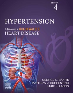 Hypertension: A Companion to Braunwald’s Heart Disease, 4th Edition (EPUB)