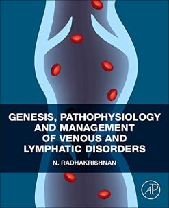 Genesis, Pathophysiology and Management of Venous and Lymphatic Disorders (Original PDF from Publisher)