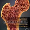 Bone Remodeling Process: Mechanics, Biology, and Numerical Modeling (Original PDF from Publisher)