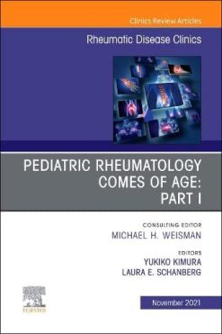 Pediatric Rheumatology Comes of Age: Part I, An Issue of Rheumatic Disease Clinics of North America (Volume 47-4) (The Clinics: Internal Medicine, Volume 47-4) (Original PDF from Publisher)