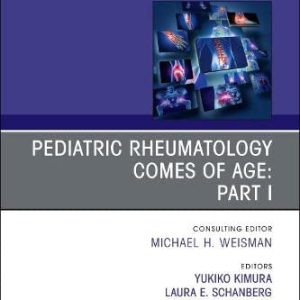 Pediatric Rheumatology Comes of Age: Part I, An Issue of Rheumatic Disease Clinics of North America (Volume 47-4) (The Clinics: Internal Medicine, Volume 47-4) (Original PDF from Publisher)
