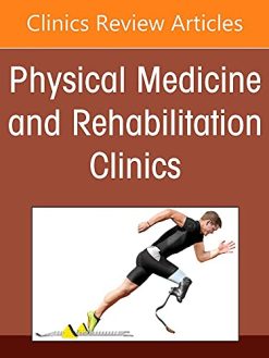 Cycling, An Issue of Physical Medicine and Rehabilitation Clinics of North America (Volume 33-1) (The Clinics: Internal Medicine, Volume 33-1) (Original PDF from Publisher)