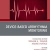 Device-Based Arrhythmia Monitoring, An Issue of Cardiac Electrophysiology Clinics (Original PDF from Publisher)