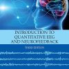 Introduction to Quantitative EEG and Neurofeedback, 3rd Edition (Original PDF from Publisher)