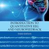 Introduction to Quantitative EEG and Neurofeedback, 3rd Edition (EPUB)