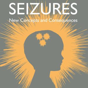 Febrile Seizures: New Concepts and Consequences, 2nd Edition (EPUB)