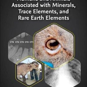 Clinical Signs in Humans and Animals Associated with Minerals, Trace Elements and Rare Earth Elements (Original PDF from Publisher)