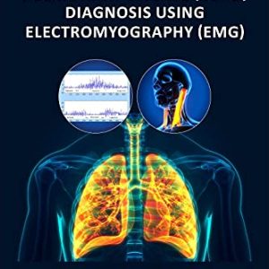 Chronic Obstructive Pulmonary Disease (COPD) Diagnosis using Electromyography (EMG) (Original PDF from Publisher)