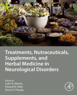 Treatments, Nutraceuticals, Supplements, and Herbal Medicine in Neurological Disorders (EPUB)
