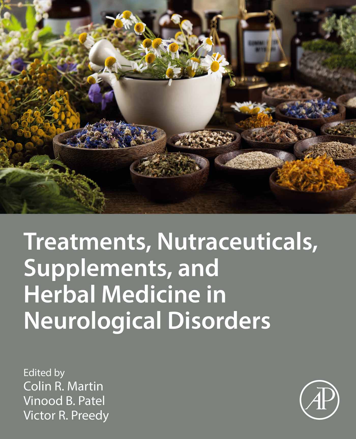 Treatments, Nutraceuticals, Supplements, and Herbal Medicine in Neurological Disorders (Original PDF from Publisher)