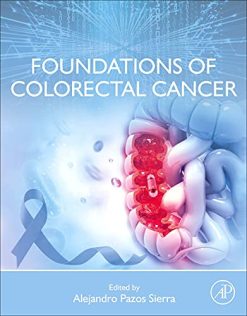 Foundations of Colorectal Cancer (Original PDF from Publisher)