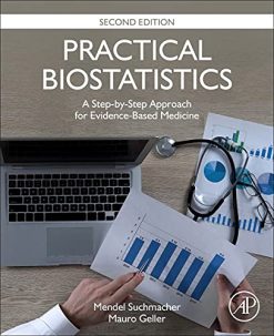 Practical Biostatistics: A Step-by-Step Approach for Evidence-Based Medicine, 2nd Edition (Original PDF from Publisher)