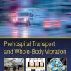 Prehospital Transport and Whole-Body Vibration (Original PDF from Publisher)