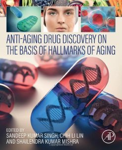 Anti-Aging Drug Discovery on the Basis of Hallmarks of Aging (Original PDF from Publisher)