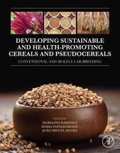 Developing Sustainable and Health-Promoting Cereals and Pseudocereals: Conventional and Molecular Breeding (Original PDF from Publisher)