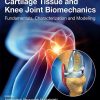 Cartilage Tissue and Knee Joint Biomechanics (Original PDF from Publisher)