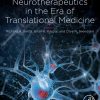 Neurotherapeutics in the Era of Translational Medicine (EPUB)