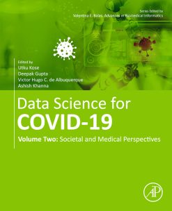 Data Science for COVID-19, Volume 2: Societal and Medical Perspectives (Original PDF from Publisher)