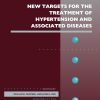 New Targets for the Treatment of Hypertension and Associated Diseases (Volume 94) (Advances in Pharmacology, Volume 94) (Original PDF from Publisher)
